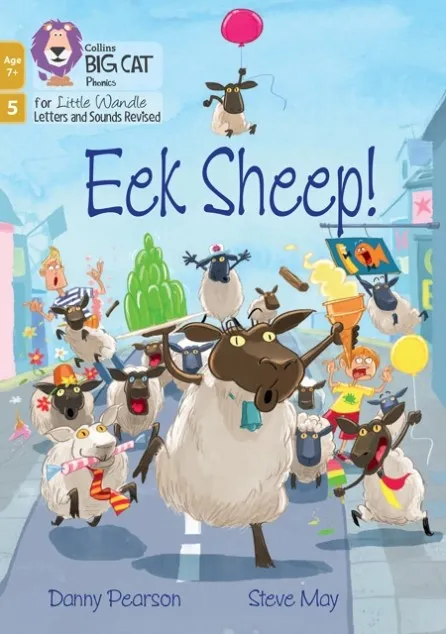 EEK SHEEP! (PHASE 5 SET 3)-FICTION-7+ READERS