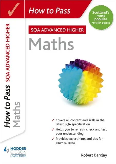 HOW TO PASS ADVANCED HIGHER MATHS