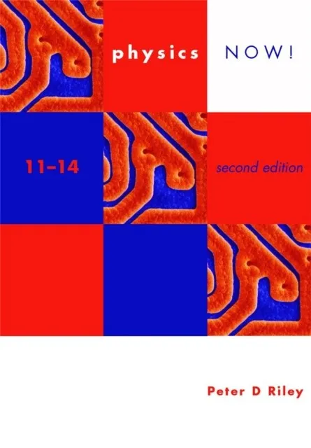 PHYSICS NOW! 11-14 2ND EDITION