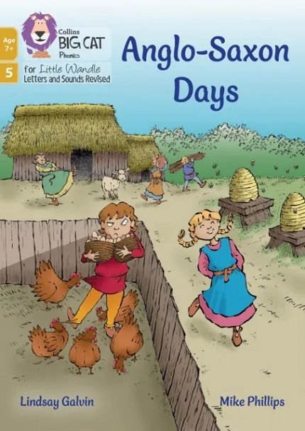 ANGLO-SAXON DAYS (PHASE 5 SET 5)-NON-FICTION-7+ READERS