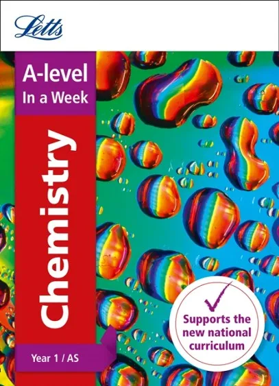 A-LEVEL CHEMISTRY YEAR 1 IN A WEEK