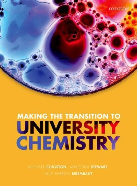 MAKING THE TRANSITION TO UNIVERSITY CHEMISTRY