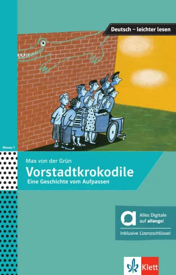 DIE VORSTADTKROKODILE - EDICIÓN HÍBRIDA ALLANGO-DESDE B1