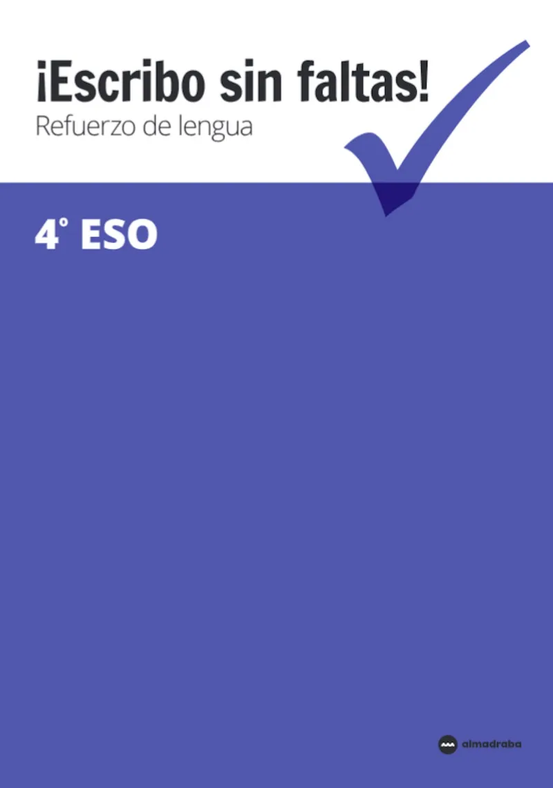 ESCRIBO SIN FALTAS 4ºESO.CUADERNO REFUERZO