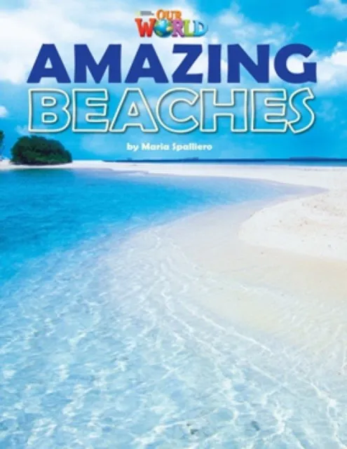 OUR WORLD AME 5 AMAZING BEACHES