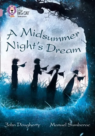 A MIDSUMMER NIGHT'S DREAM-FICTION-PEARL - BAND 18