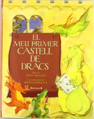 MEU PRIMER CASTELL DE DRACS, EL