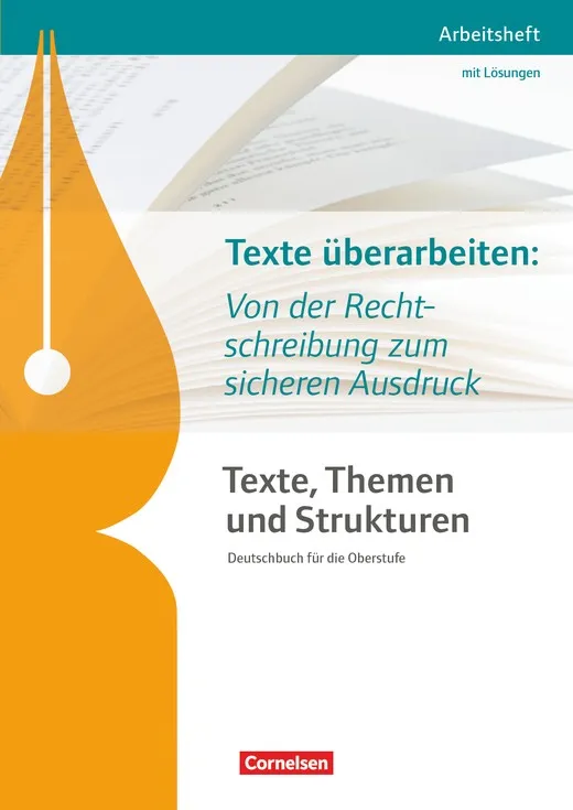 TEXTE, THEMEN UND STRUKTUREN, ARBEITSHEFTE