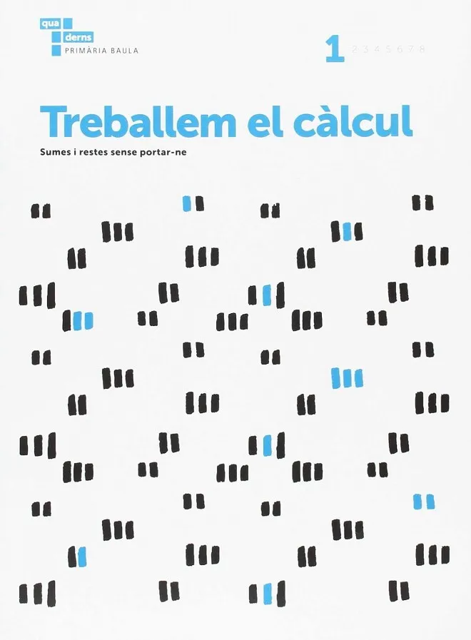 Treballem el càlcul 1 Primària Baula