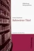 BAHNWARTER THIEL