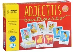 ADJECTIVES ET CONTRAIRES