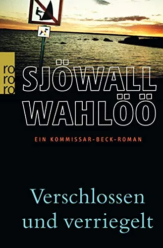 VERSCHLOSSEN UND VERRIEGELT: EIN KOMMISSAR-BECK-RO
