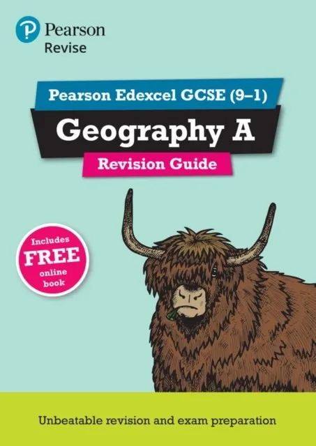 REVISE EDEXCEL GCSE (9-1) GEOGRAPHY A REVISION GUIDE