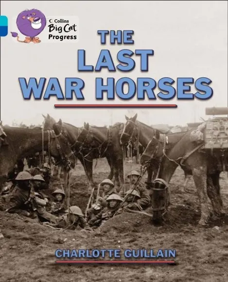THE LAST WAR HORSES -FICTION-TURQUOISE / SAPPHIRE