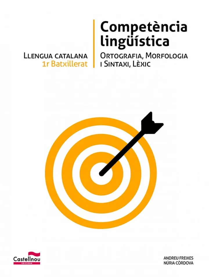 LLENGUA CATALANA 1R BATX. COMPETÈNCIA LINGÜÍSTICA