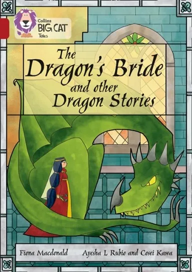 THE DRAGON'S BRIDE AND OTHER DRAGON STORIES -FICTION-RUBY - BAND 14