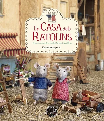 LA CASA DELS RATOLINS. NOVES AVENTURES DEL SAM I L