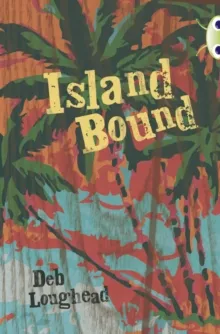 ISLAND BOUND (NITTY GRITTY)