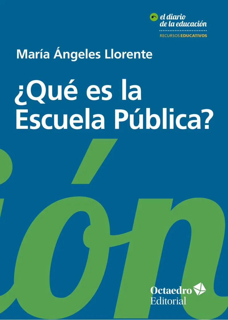¿Qué es la Escuela Pública?