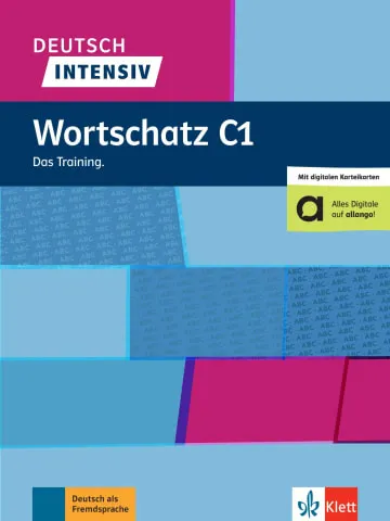 DEUTSCH INTENSIV - WORTSCHATZ C1