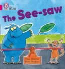 THE SEE-SAW -FICTION-PINK - BAND 1B