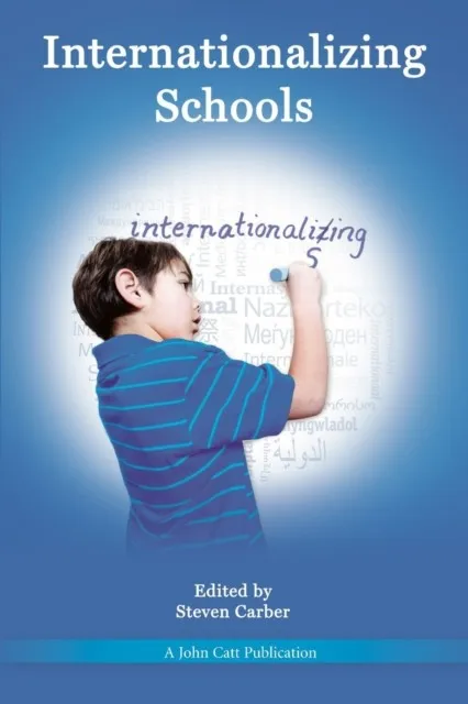 INTERNATIONALIZING SCHOOLS