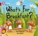 WHAT'S FOR BREAKFAST?-FICTION-RED - BAND 2B