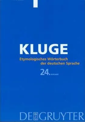 ETYMOLOGISCHES WORTERBUCH DER DEUTSCHEN SPRACHE