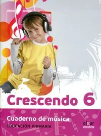EP 6 - CRESCENDO - CUAD. MUSICA (NUEVA ED)
