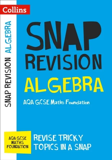 ALGEBRA: AQA GCSE 9-1 MATHS FOUNDATION