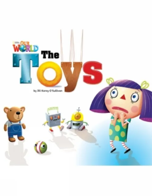 OUR WORLD AME 1 THE TOYS READER