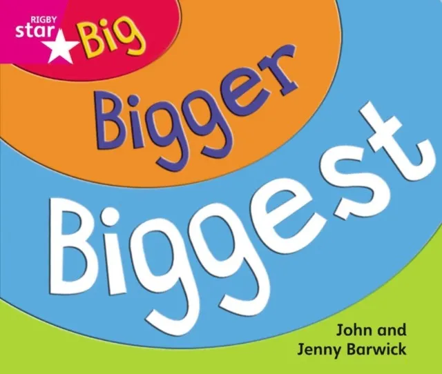 RIGBY STAR GUIDED FOUNDATION PINK LEVEL: BIG, BIGGER AND BIGGEST †