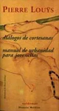 Diálogos de cortesanas AND Manual de urbanidad para jovencitas