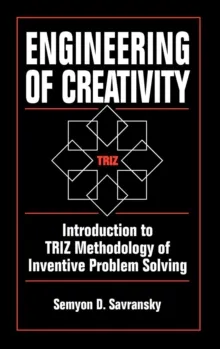 ENGINEERING CREATIVITY:INTRODUCTION TO TRIZ METHOD