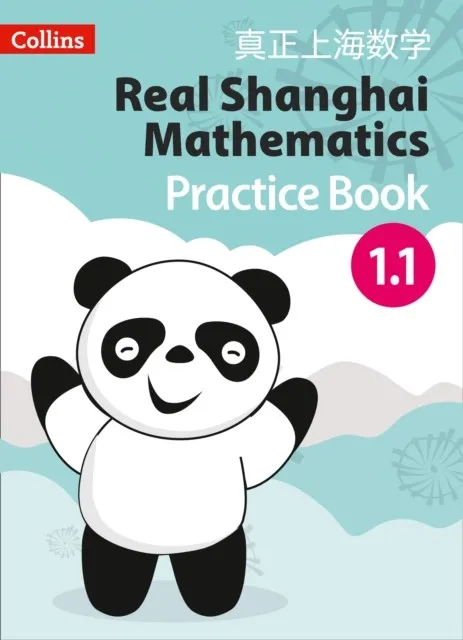 REAL SHANGHAI MATHEMATICS PUPIL PRACTICE BOOK 1.1