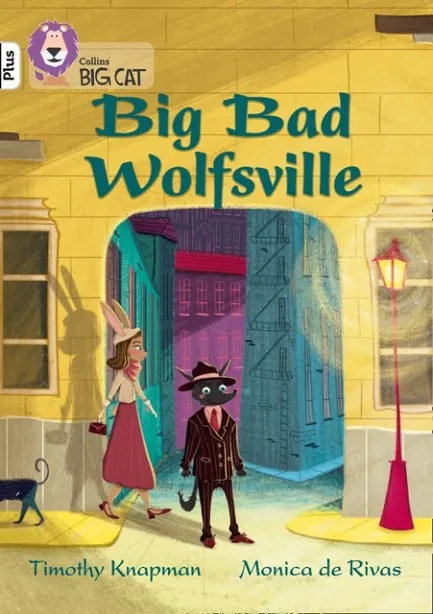 BIG BAD WOLFSVILLE -FICTION-WHITE PLUS - BAND 10+