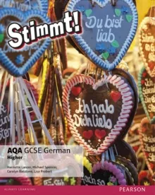 STIMMT! AQA GCSE GERMAN HIGHER STUDENT BOOK