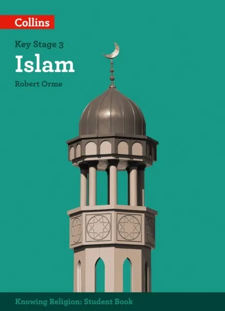 KS3 KNOWING RELIGION: ISLAM