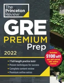 GRE PRINCETON REVIEW GRE PREMIUM PREP 2022