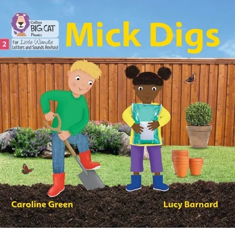 MICK DIGS (BLENDING PRACTICE) (SET 3)-NON-FICTION-PHASE 2