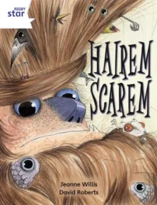 RIGBY STAR INDEPENDENT YEAR 2 WHITE LEVEL: HAIREM SCAREM