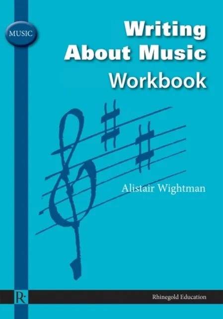 WRITING ABOUT MUSIC WORKBOOK
