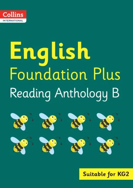 COLLINS INTERNATIONAL FOUNDATION PLUS — ENGLISH READING ANTHOLOGY B