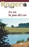 En tot, la pau del cor