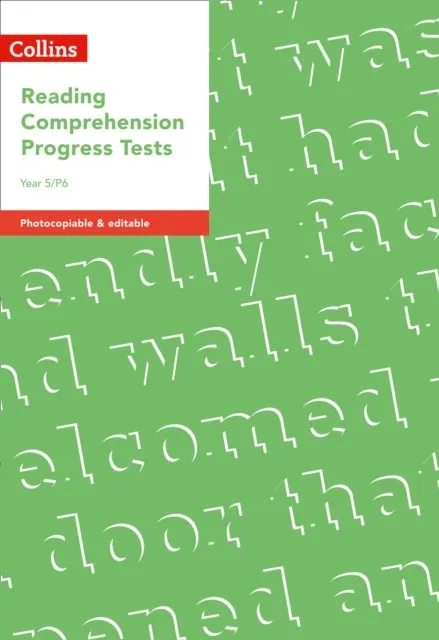YEAR 5/P6 READING COMPREHENSION PROGRESS TESTS