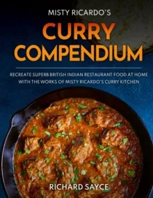 CURRY COMPENDIUM : MISTY RICARDO'S CURRY KITCHEN