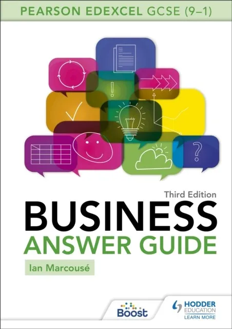 PEARSON EDEXCEL GCSE (9-1) BUSINESS ANSWER GUIDE THIRD EDITION