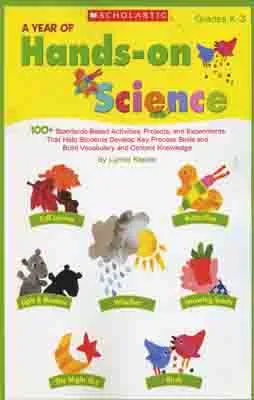 YEAR OF HANDS-ON SCIENCE, GRADES K-3