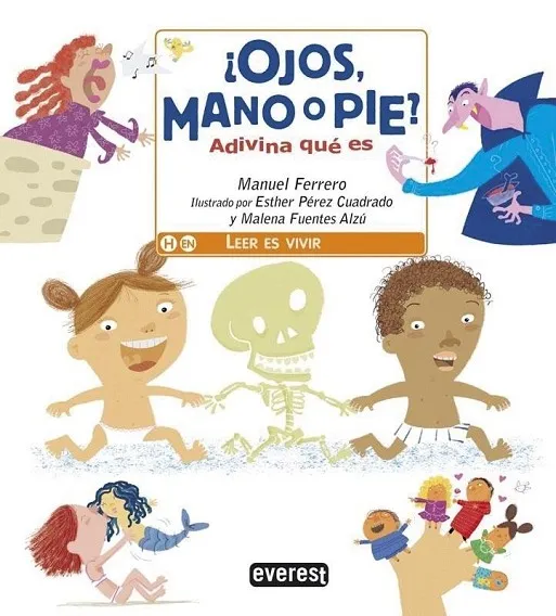 ¿OJOS, MANO O PIE? ADIVINA QUÉ ES - 5 AÑ