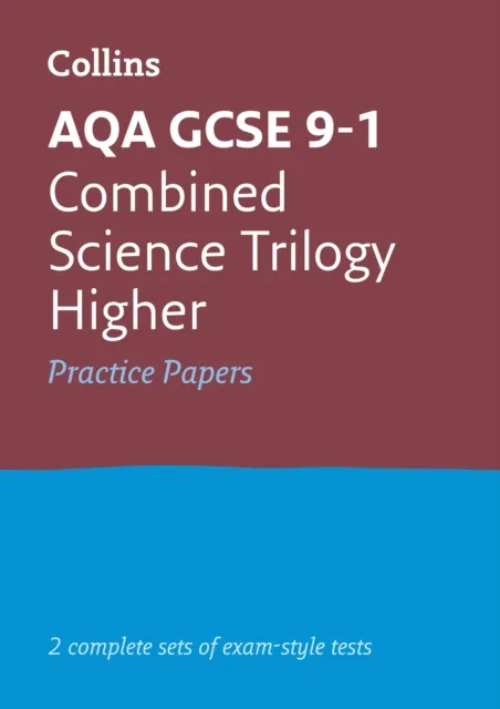 AQA GCSE 9-1 COMBINED SCIENCE HIGHER PRACTICE TEST PAPERS